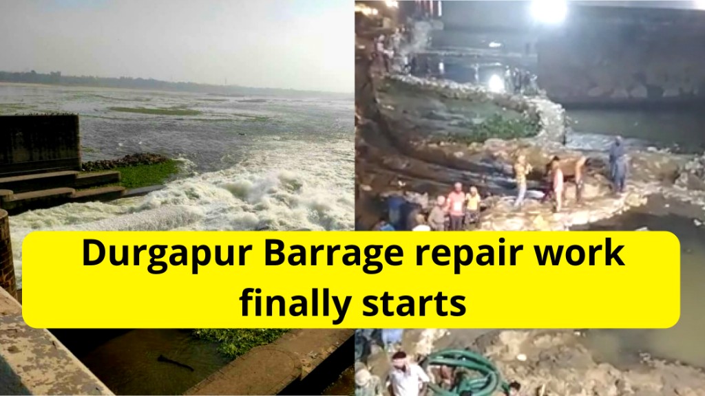 Durgapur barrage repair update