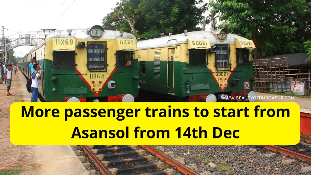 Asansol more passenger trains