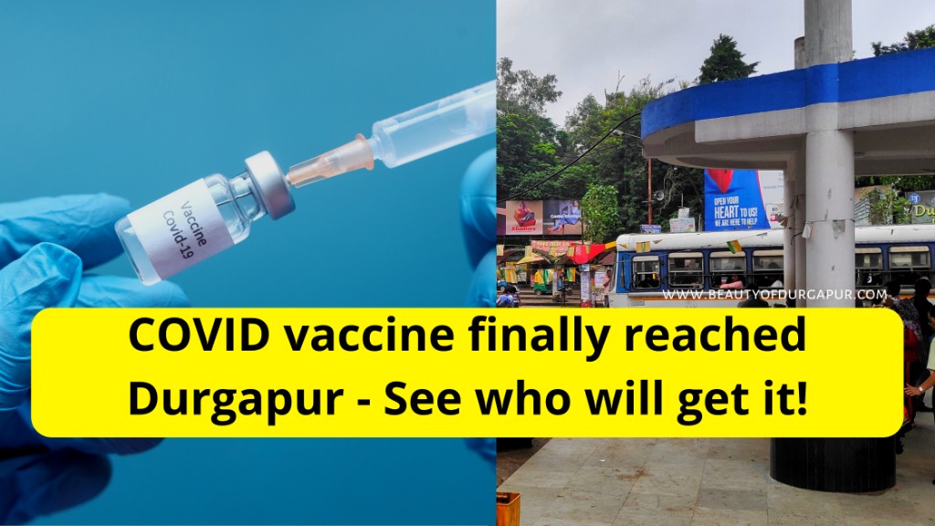 Vaccine reached durgapur
