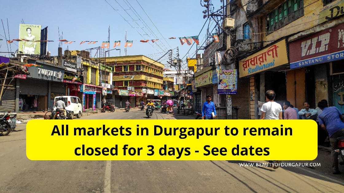 durgapur markets closed