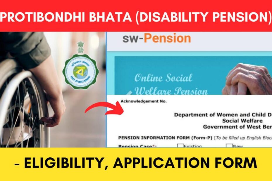 Protibondi bhata disability pension scheme