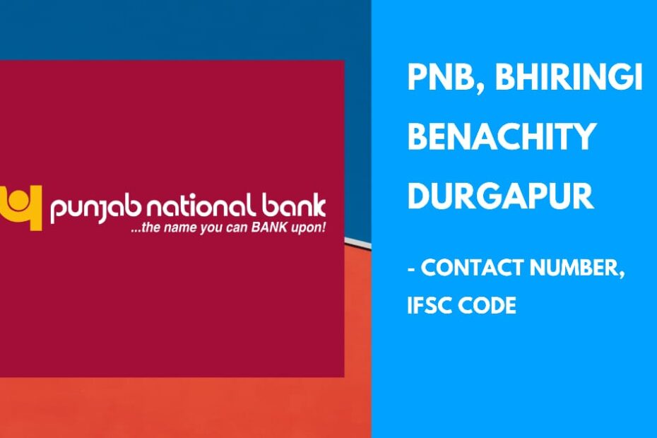 pnb bhiringi benachity