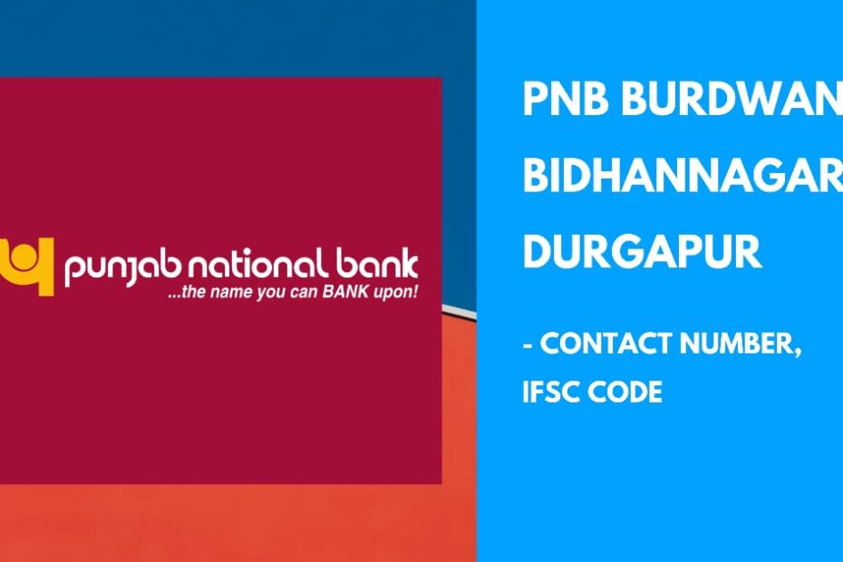 pnb burdwan bidhannagar durgapur