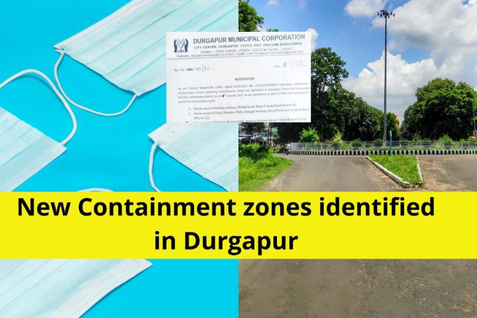 containment zones durgapur