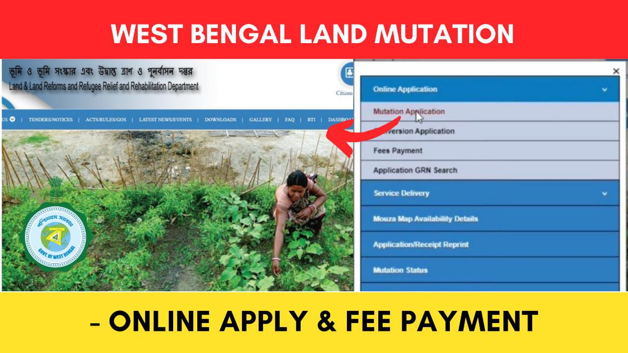 Online Land Mutation Application & Fees Payment West Bengal 2024
