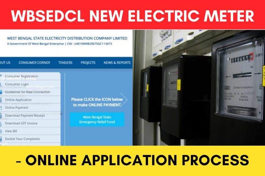 How To Apply Online For New Meter Connection Of WBSEDCL
