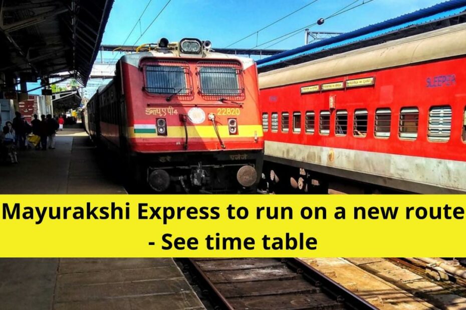 Mayurakhi Express New extended route