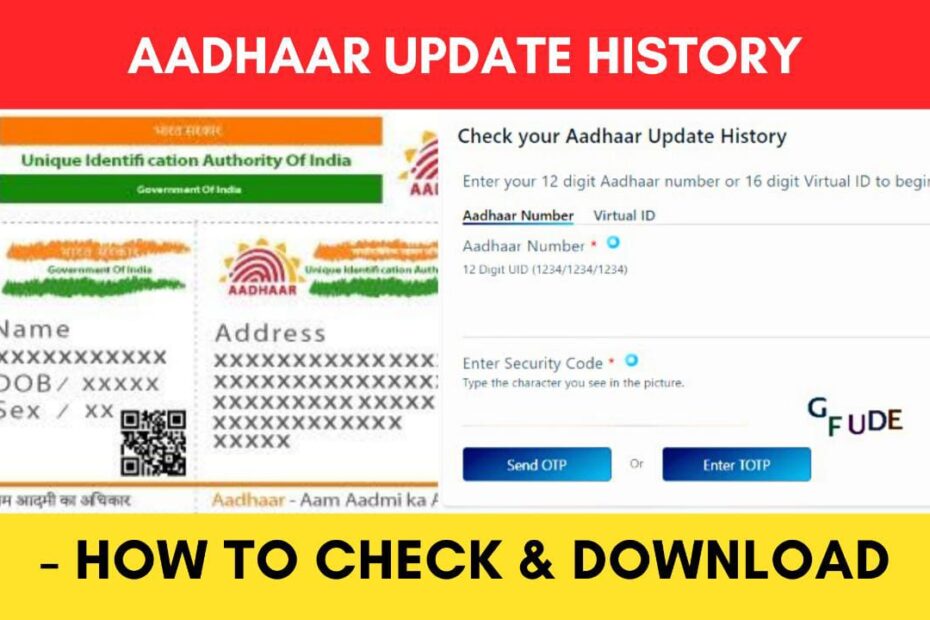 Aadhaar Update History Check