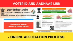 Voter ID with Aadhar link process
