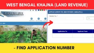 Find West Bengal Khajna Application Number