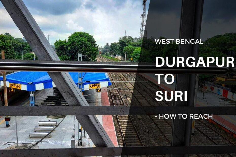 Durgapur to Suri