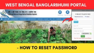 Banglarbhumi portal reset password process