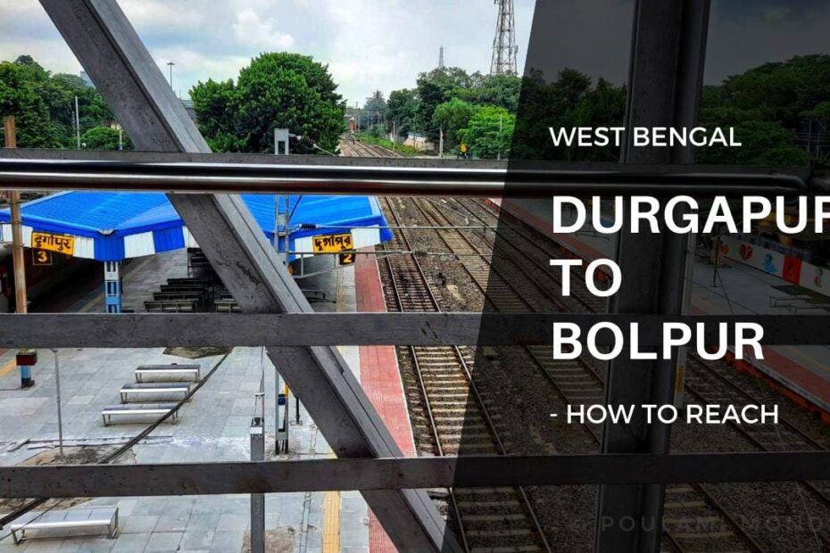 Durgapur to Bolpur