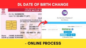 Driving Licence Date of Birth change online