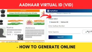 Generate Aadhaar VID online process