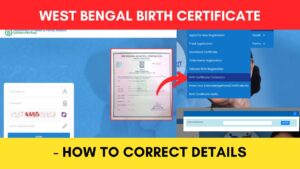 How to correct West Bengal birth certificate