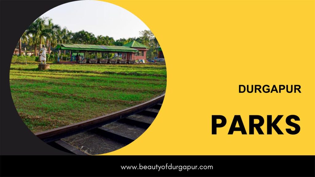 Parks in Durgapur